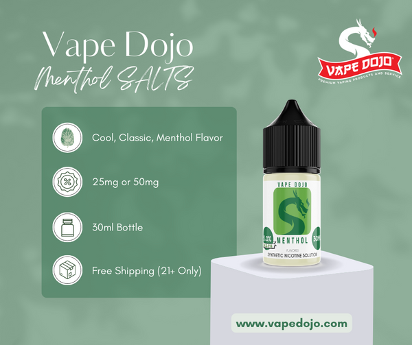 Vape Dojo Salts - Menthol Flavored Synthetic Nicotine Solution